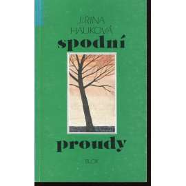 Spodní proudy (poezie) - podpis Jiřina Hauková