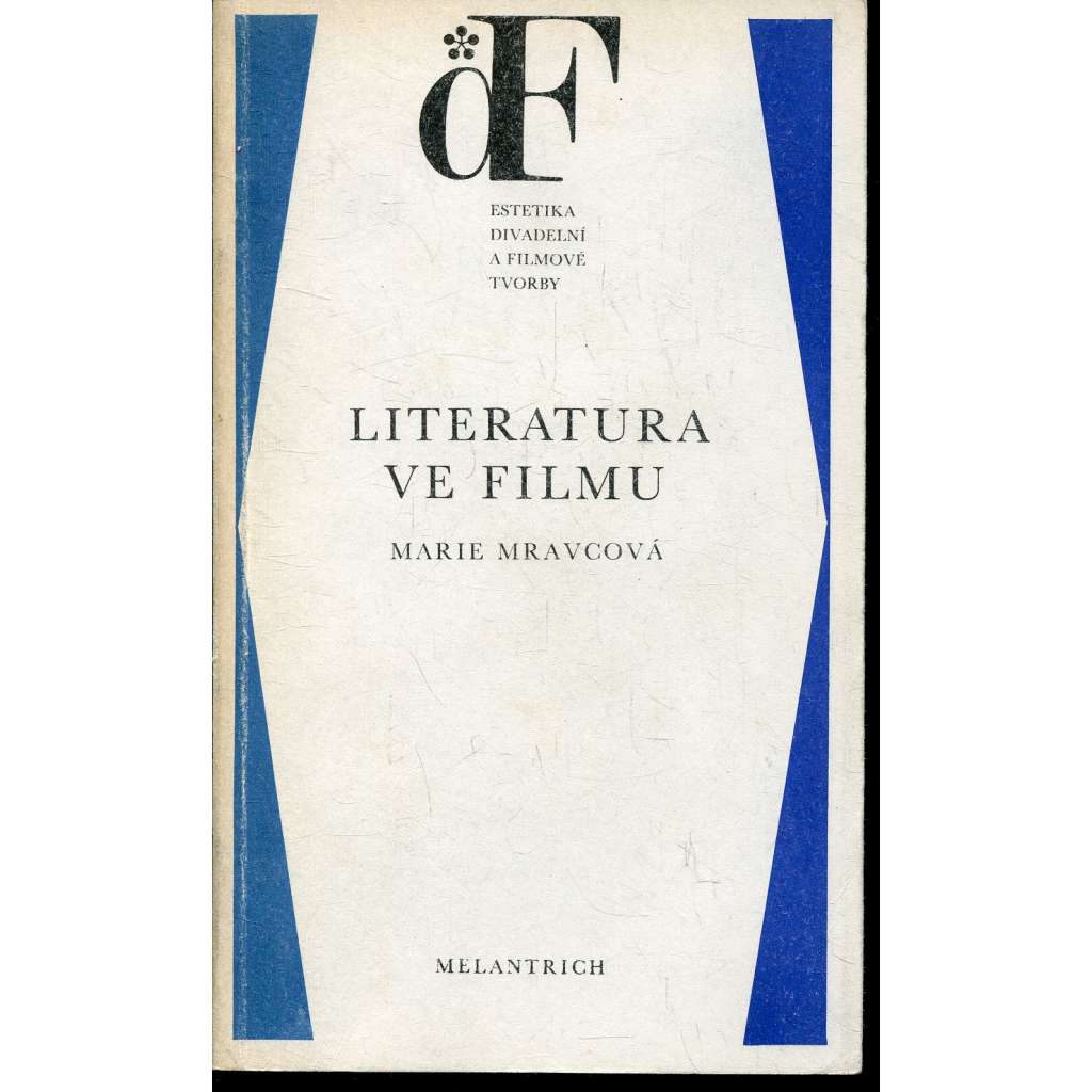 Literatura ve filmu (podpis Marie Mravcová)