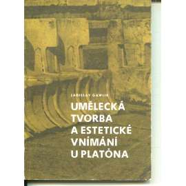 Umělecká tvorba a estetické vnímání u Platóna (Platon)