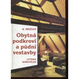Obytná podkroví a půdní vestavby
