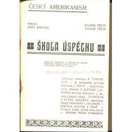 Škola úspěchu / Úspěch Američana / Síla osobnosti (Český Amerikanism)