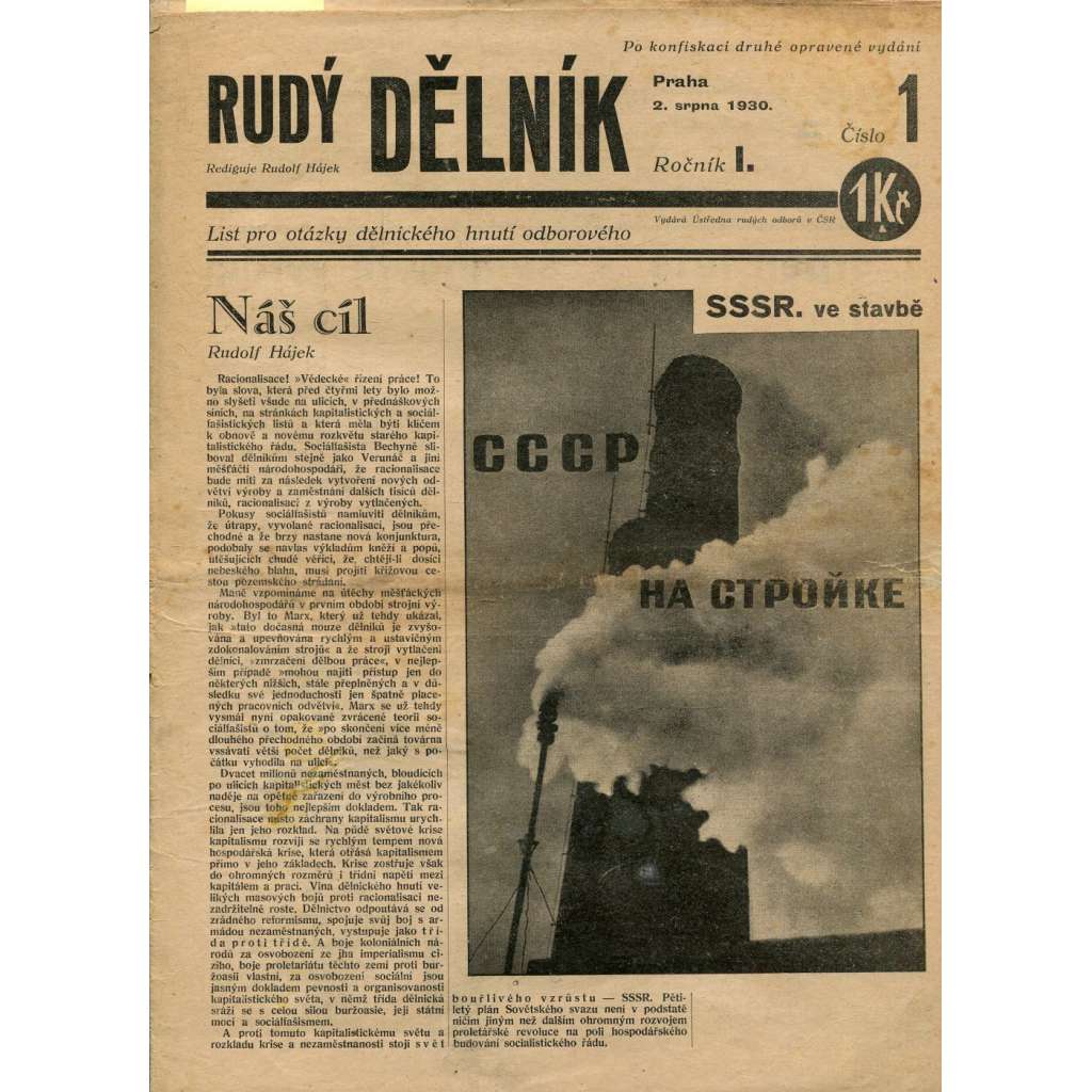 Rudý dělník, ročník I., číslo 1/1930. List pro otázky dělnického hnutí odborového (odbory, 1. republika, staré noviny)