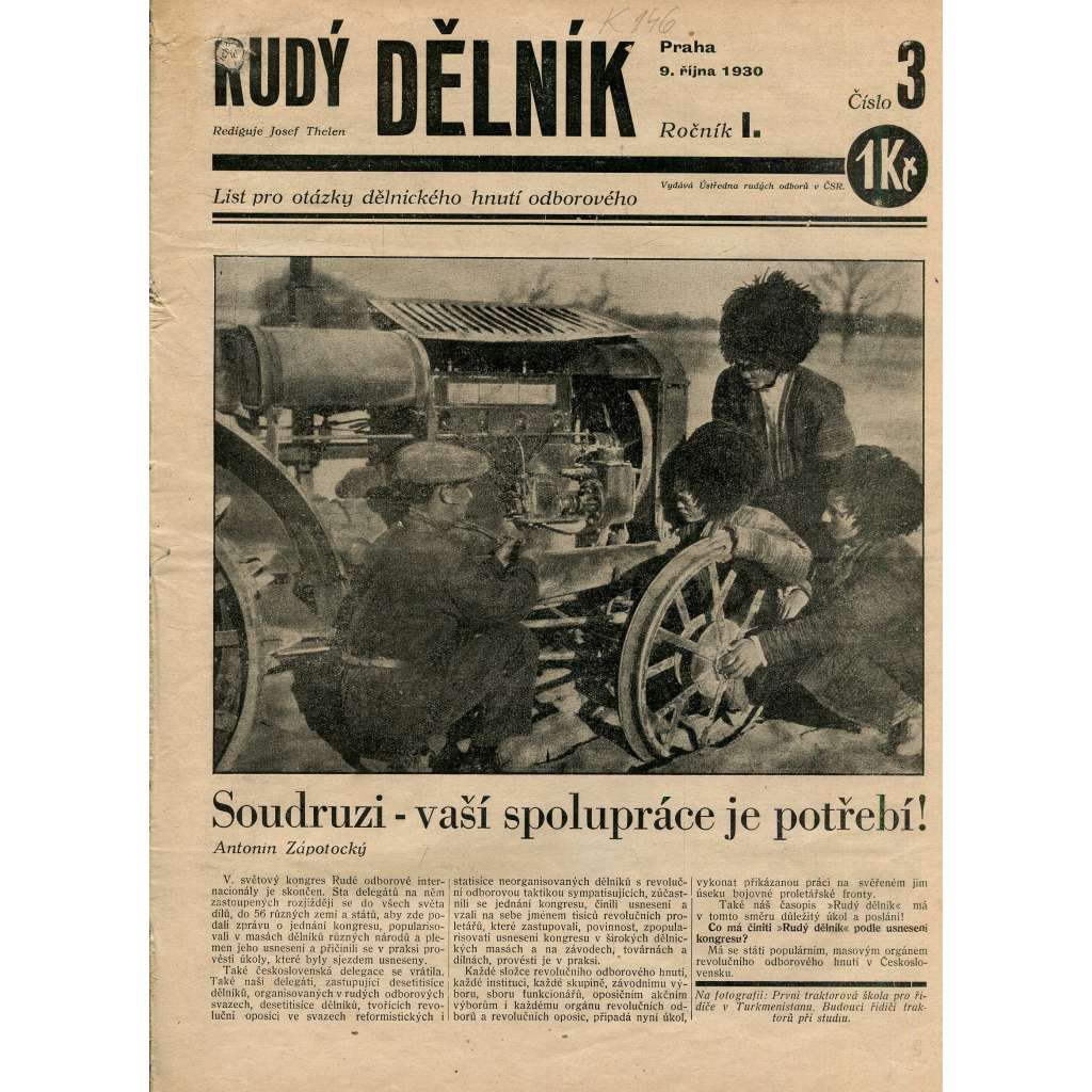 Rudý dělník, ročník I., číslo 3/1930. List pro otázky dělnického hnutí odborového (odbory, 1. republika, staré noviny)