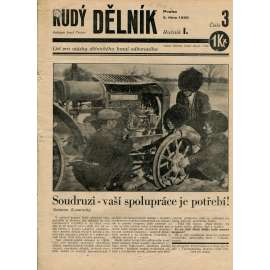 Rudý dělník, ročník I., číslo 3/1930. List pro otázky dělnického hnutí odborového (odbory, 1. republika, staré noviny)