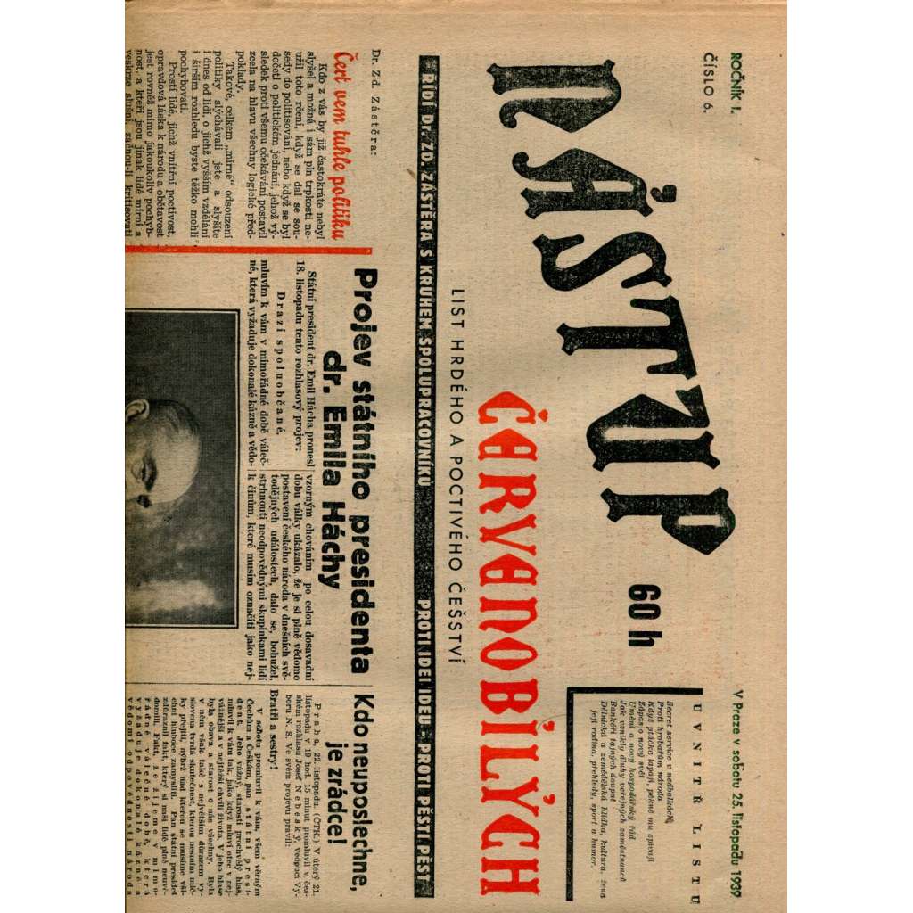 Nástup červenobílých - List hrdého češství, ročník I., č. 6/1939 [kolaborace, Protektorát]