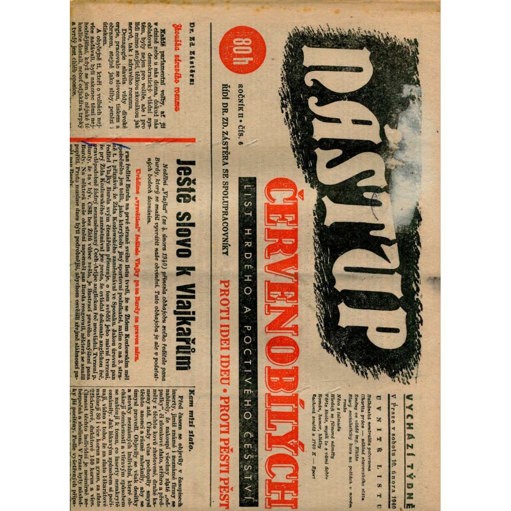 Nástup červenobílých - List hrdého češství, ročník II., č. 6/1940 [kolaborace, Protektorát] - noviny