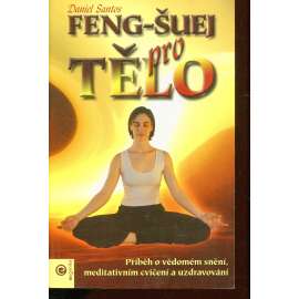 Feng-šuej pro tělo