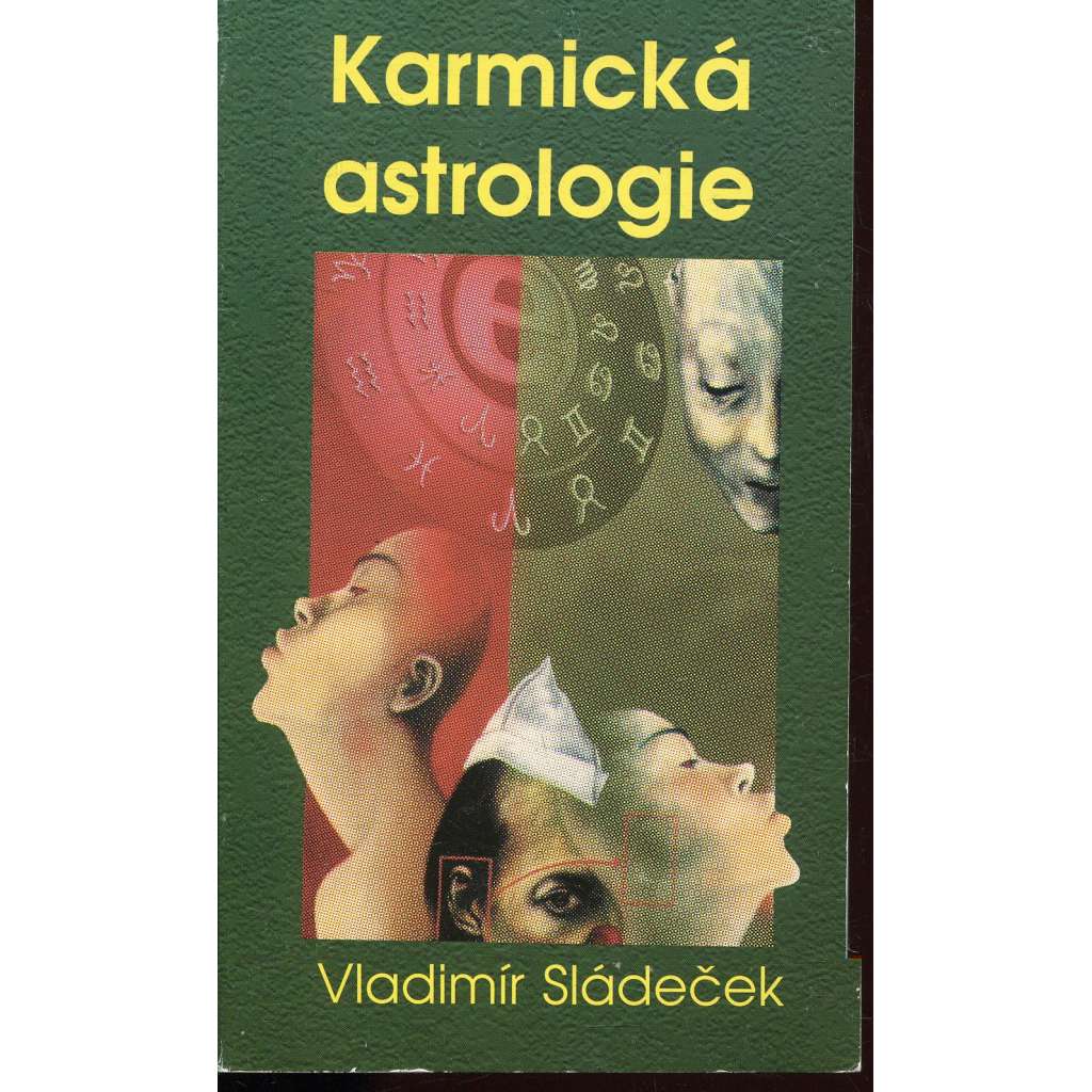 Karmická astrologie aneb Minulý život v horoskopu