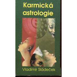 Karmická astrologie aneb Minulý život v horoskopu