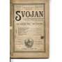 Svojan. Krajanský list, ročník III., čísla 1-4/1896-1897 (USA, Chicago, exil, časopis, noviny)