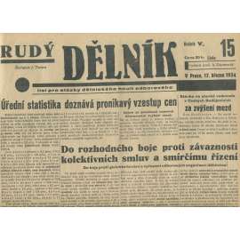 Rudý dělník, ročník V., číslo 15/1934. List pro otázky dělnického hnutí odborového (odbory, 1. republika, staré noviny)
