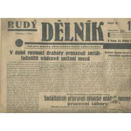Rudý dělník, ročník V., číslo 17/1934. List pro otázky dělnického hnutí odborového (odbory, 1. republika, staré noviny)