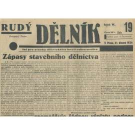 Rudý dělník, ročník V., číslo 19/1934. List pro otázky dělnického hnutí odborového (odbory, 1. republika, staré noviny)