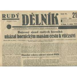 Rudý dělník, ročník V., číslo 21/1934. List pro otázky dělnického hnutí odborového (odbory, 1. republika, staré noviny)