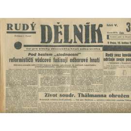 Rudý dělník, ročník V., číslo 31/1934. List pro otázky dělnického hnutí odborového (odbory, 1. republika, staré noviny)
