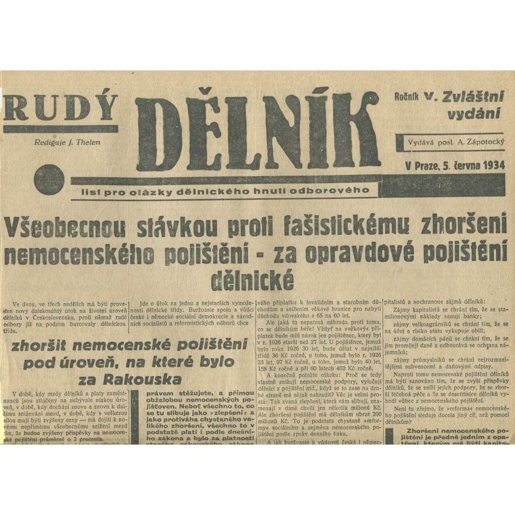 Rudý dělník, ročník V., zvláštní vydání (5.6.1934). List pro otázky dělnického hnutí odborového (odbory, 1. republika, staré noviny)