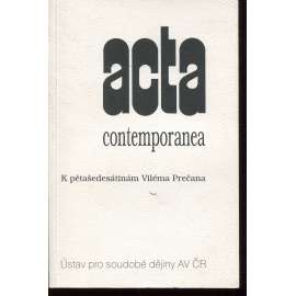 Acta contemporanea – K 65. Viléma Prečana (podpis Vilém Prečan)