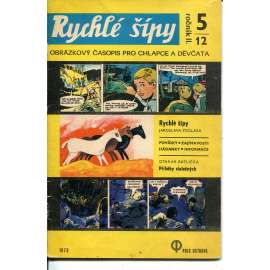 Rychlé šípy, ročník II., číslo 5/12/1970. Obrázkový časopis pro chlapce a děvčata (Jaroslav Foglar)