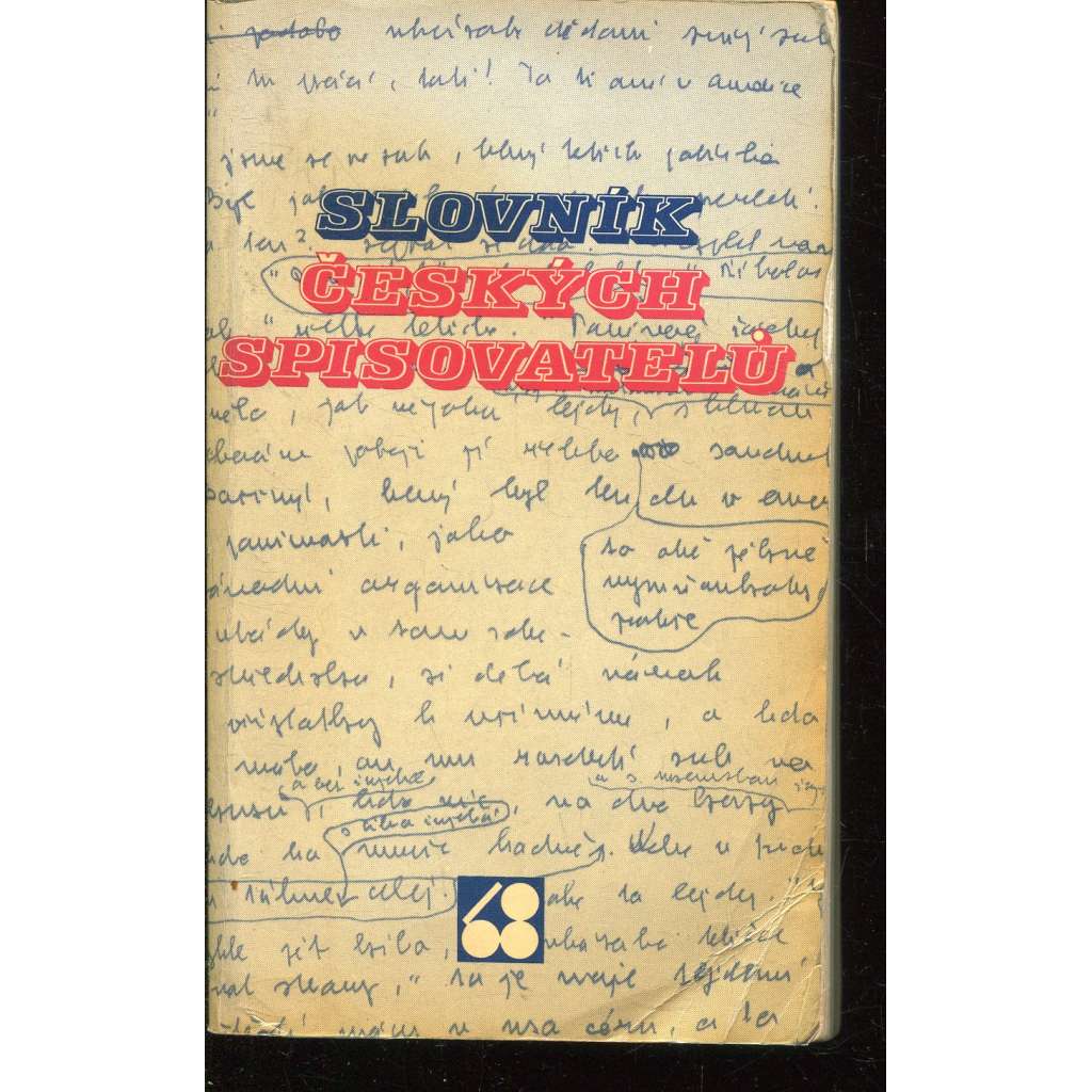 Slovník českých spisovatelů (Sixty Eight Publishers, Toronto 1982)