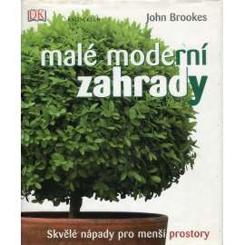 Malé moderní zahrady: Skvělé nápady pro menší prostory