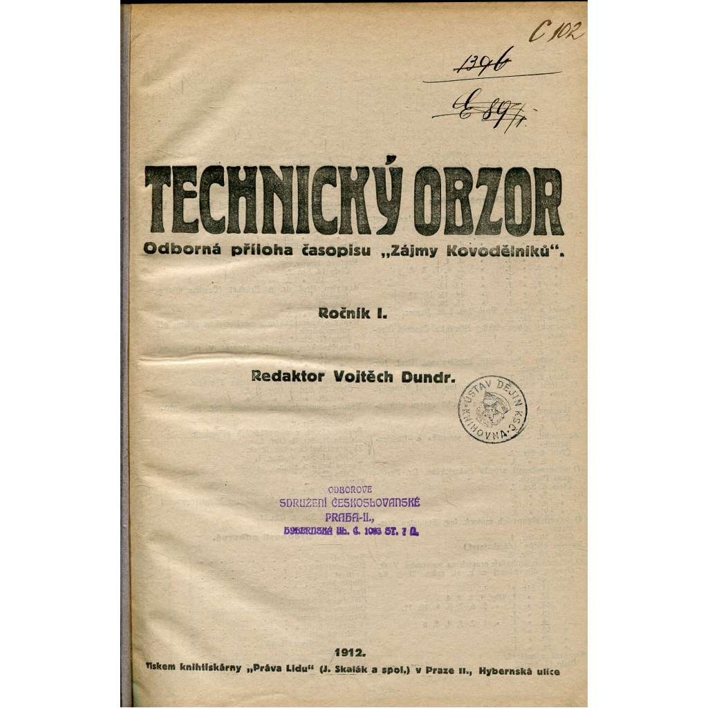 Technický obzor, ročník I., čísla 1-22/1912. Odborná příloha časopisu Zájmy Kovodělníků