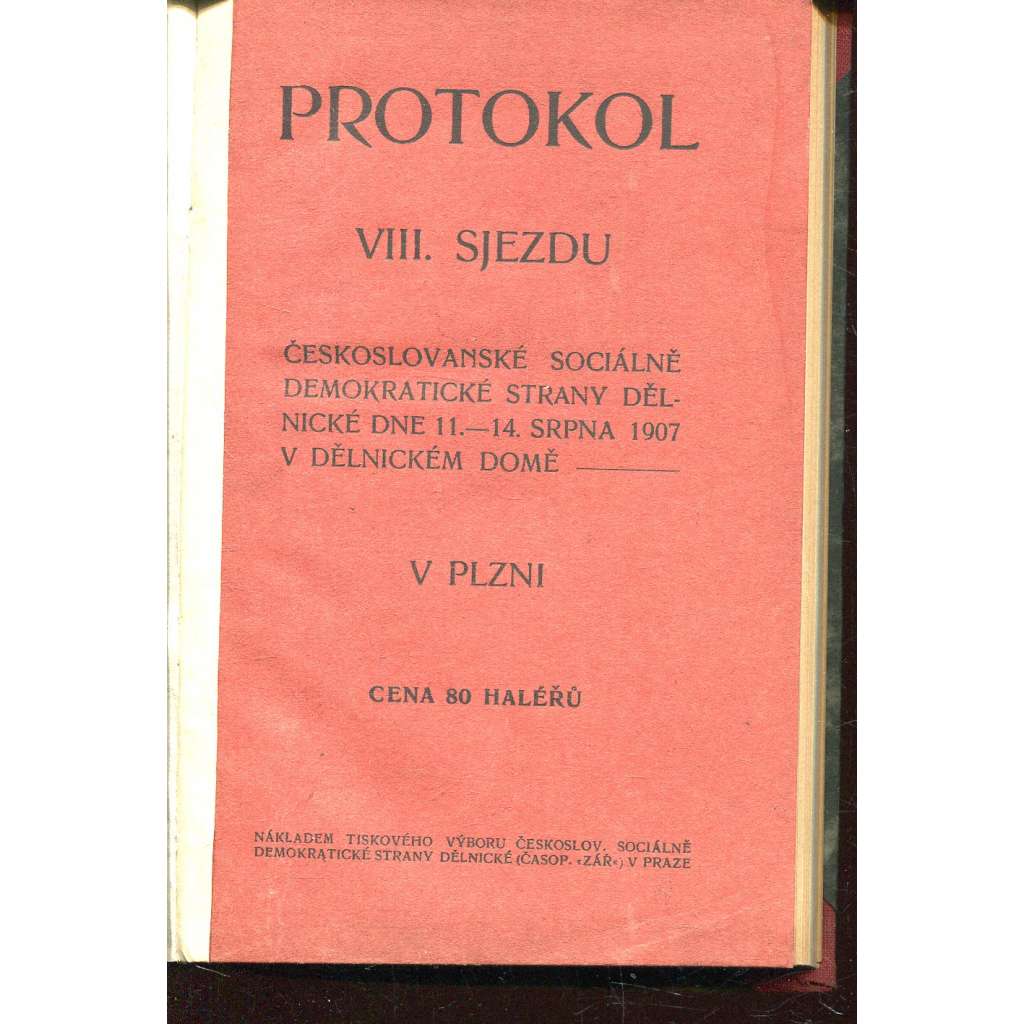 Protokol VIII. sjezdu Českoslovanské sociálně demokratické strany dělnické (Plzeň)