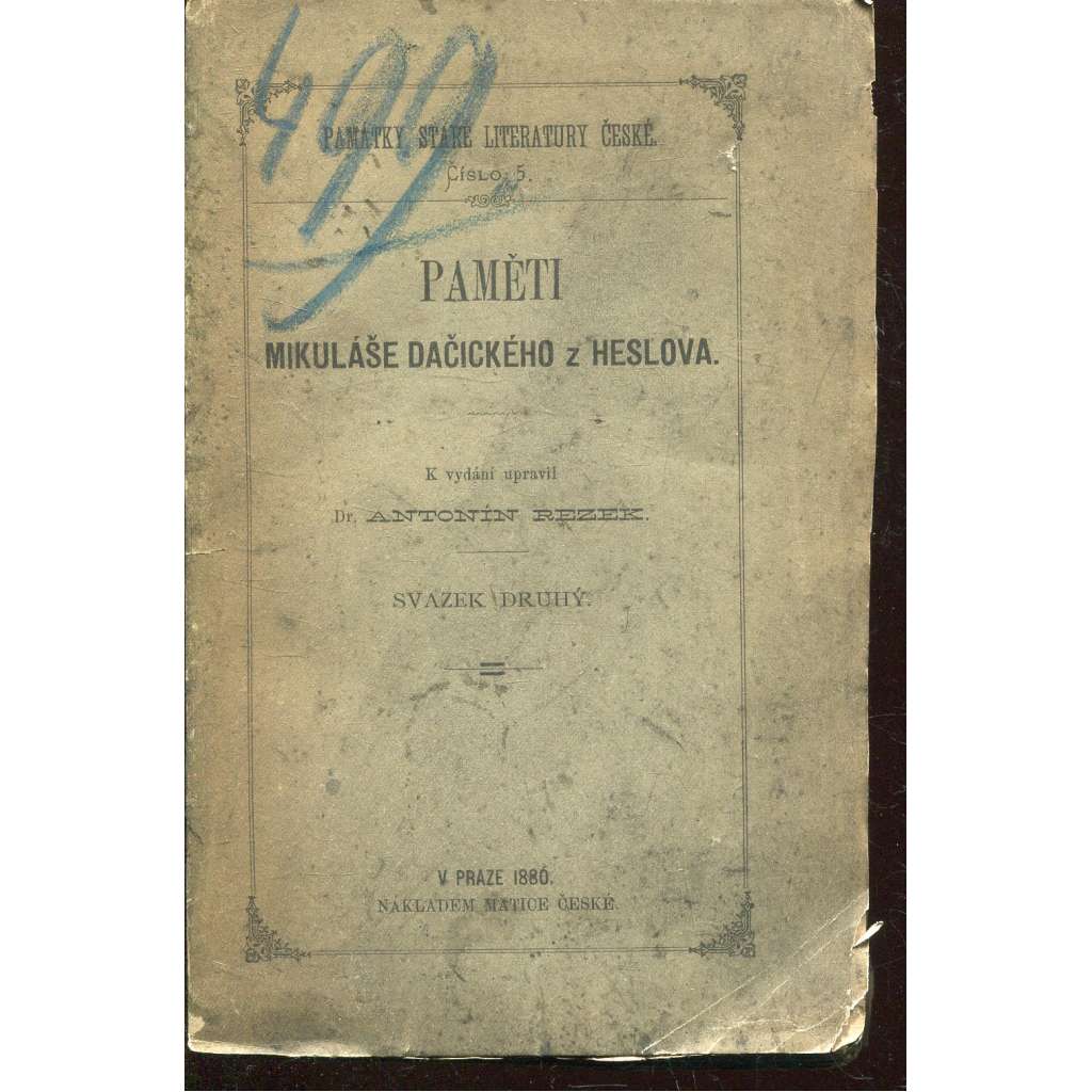 Paměti Mikuláše Dačického z Heslova - svazek druhý