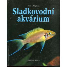 Sladkovodní akvárium [rybičky, akvaristika]