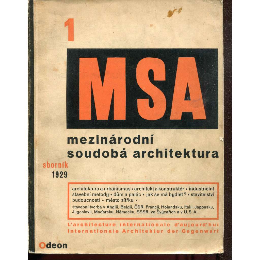 MSA. Mezinárodní soudobá architektura, sv. 1 (1929) [avantgarda; funkcionalismus; konstruktivismus; obálka Karel Teige]
