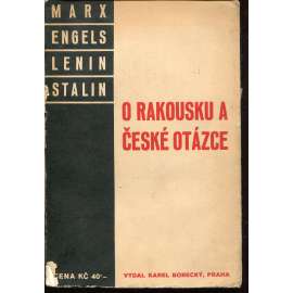 O Rakousku a české otázce (Marx, Engels, Lenin, Stalin)