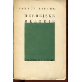Hebrejské melodie (podpis Viktor Fischl)