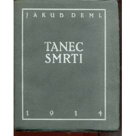Tanec smrti (podpis Jakub Deml)