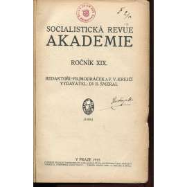 Akademie, ročník XIX., čísla 1-12/1915. Socialistická revue