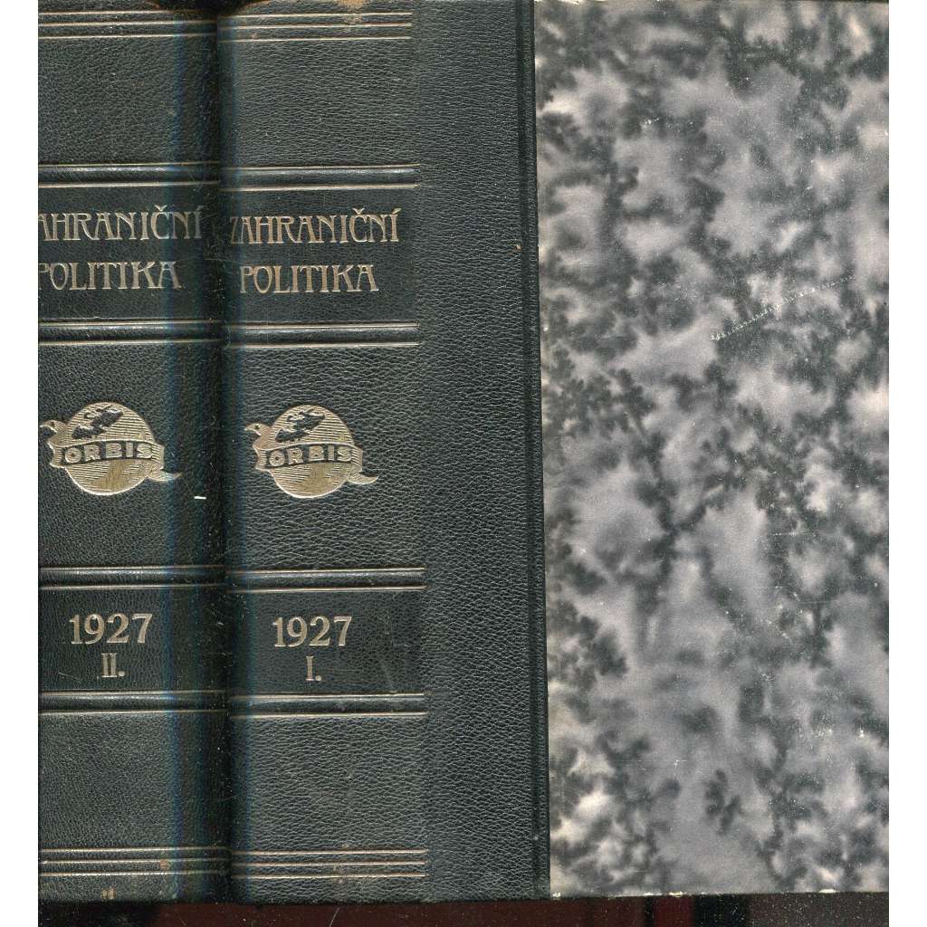 Zahraniční politika 1927 (dva svazky) [Sborník pro studium mezinárodních otázek politických, právních, hospodářských a sociálních (s přílohou VěsTník Ministerstva zahraničních věcí] (vazba kůže - polokožená)