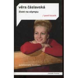 Věra Čáslavská - Život na Olympu (podpis Věra Čáslavská)