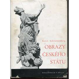 Obrazy českého státu od r. 1526 do r. 1918 (obrazy z českých dějin, české historie)