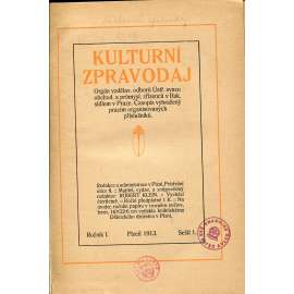 Kulturní zpravodaj, ročník I., sešit 1-4/1913. Národohospodářská a literární revue.