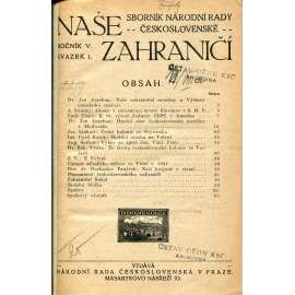 Naše zahraničí, ročník V., svazek 1-4/1924. Sborník národní rady československé