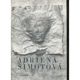 Adriena Šimotová - Setkání 1960-1990 (katalog výstavy)