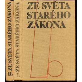 Ze světa Starého zákona I. a II. (2 svazky)