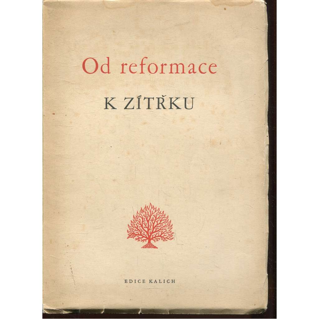 Od reformace k zítřku