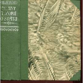Dějiny theorií o státu. I. Doby starší / Dějiny novějších theorií o státu  [Obsah: teorie státu a vládnutí, dělba moci, ústava, monarchie, osvicenství ad.]