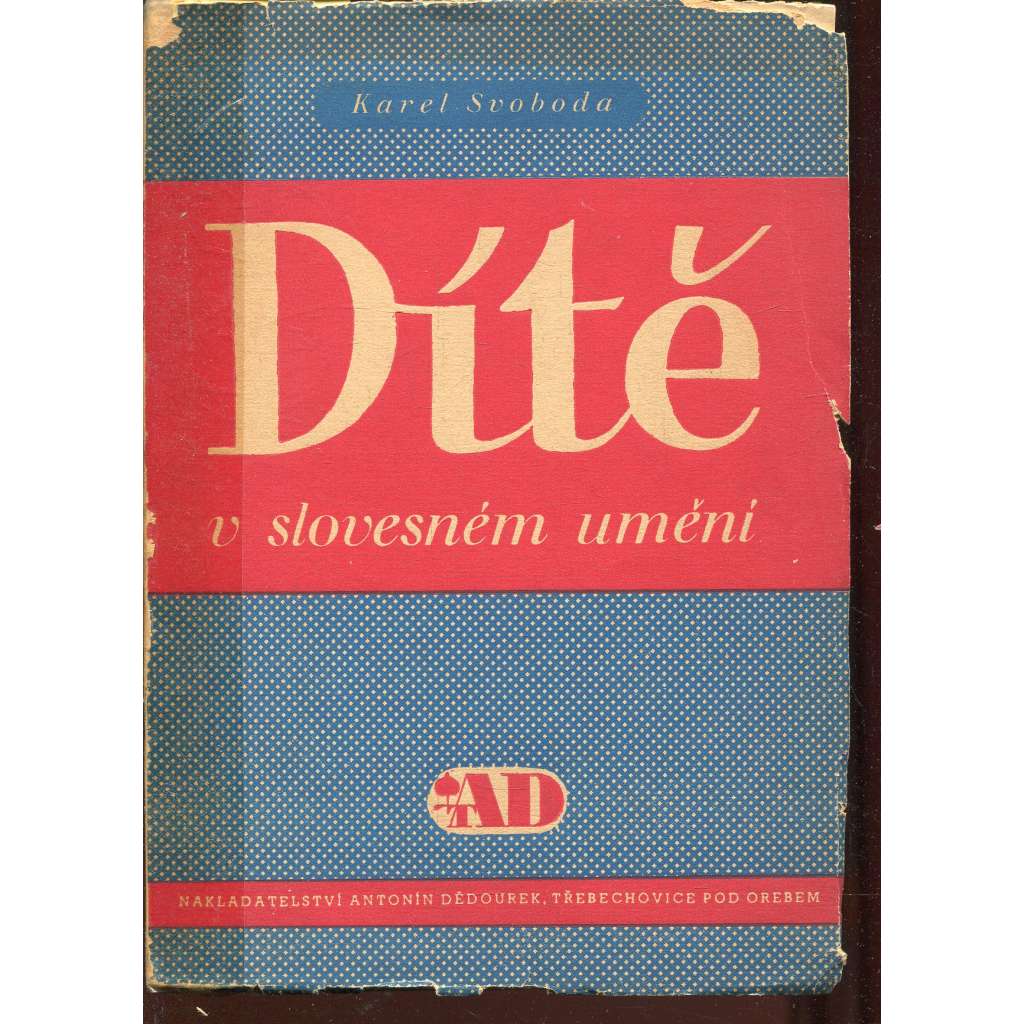 Dítě v slovesném umění (podpis Karel Svoboda)