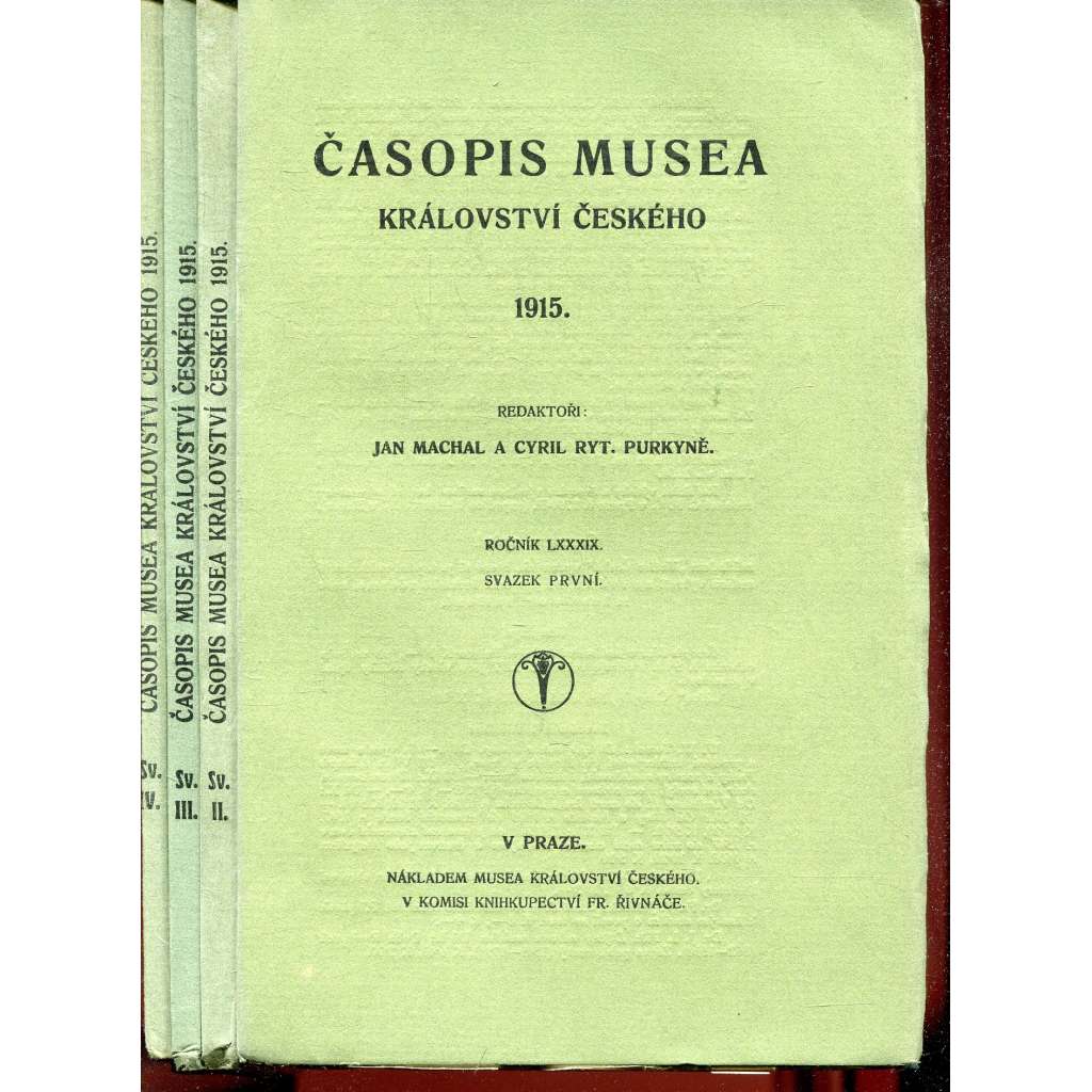 Časopis Musea království Českého, svazek I.-IV./1915