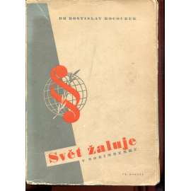 Svět žaluje v Norimberku (Norimberský proces)