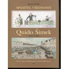 Quido Šimek – Spasitel všednosti (LItomyšl)