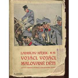 Vojáci, vojáci, malované děti