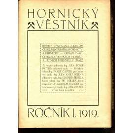 Hornický věstník, ročník I./1919. Číslo 1-12 [hornictví]