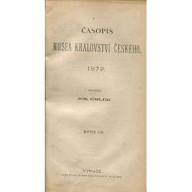 Časopis Musea království Českého, ročník LIII./1879