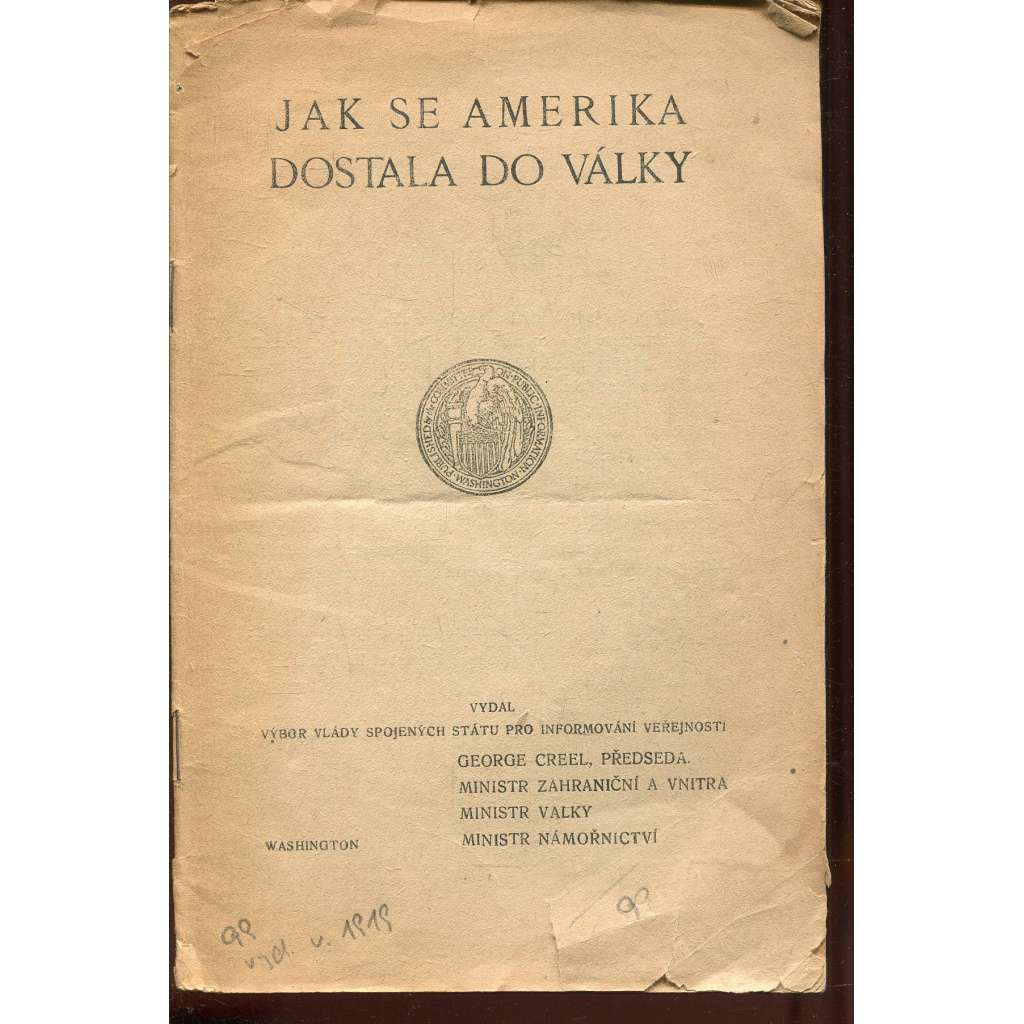 Jak se Amerika dostala do války (1919)